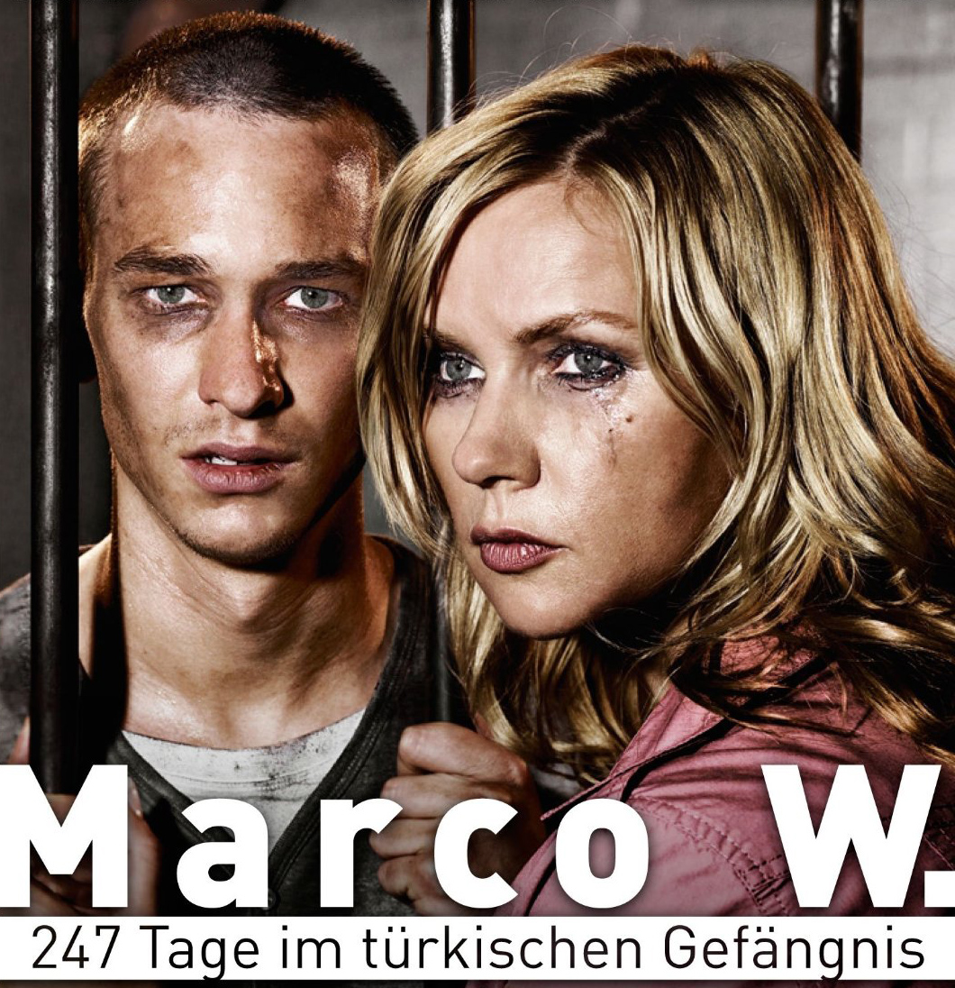 Marco W 247 Tage Im Türkischen Gefängnis Film